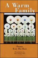 A Warm Family: Poems 1930337809 Book Cover