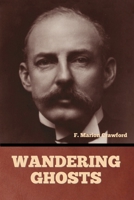 Wandering ghosts B0FGXL9W7C Book Cover