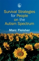 Survival Strategies for People on the Autism Spectrum 1843102617 Book Cover