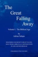 The Great Falling Away 1436311144 Book Cover