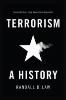 Terrorism: A History 0745690904 Book Cover