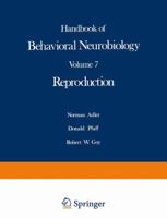 Reproduction (Handbooks of Behavioral Neurobiology) 0306417685 Book Cover
