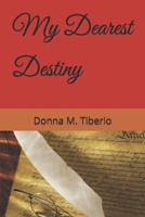 My Dearest Destiny B0DVH78L7B Book Cover