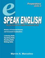 Speak English Preparatory Level 2 1946765430 Book Cover