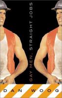 Gay Men, Straight Jobs 155583616X Book Cover