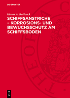 Schiffsanstriche - Korrosions- Und Bewuchsschutz Am Schiffsboden 3112765788 Book Cover