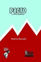 Pacto y otros poemas 1983351210 Book Cover