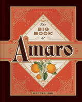 The Big Book of Amaro 1682686515 Book Cover