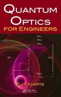 Quantum Optics for Engineers 1439888531 Book Cover