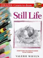 Still Life (Collins Learn to Draw) 0007933851 Book Cover
