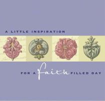 A Little Inspiration for a Faith Filled Day 1593102305 Book Cover