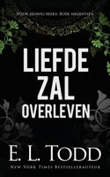 Liefde zal overleven B09X4QYJ84 Book Cover