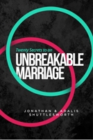 Twenty Secrets to an UNBREAKABLE Marriage 1644571943 Book Cover