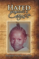 Hated Without A Cause B0FYZ7XFYS Book Cover