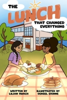 The Lunch That Changed Everything B0FKBCJG7J Book Cover