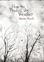 How to Predict the Weather 0982151268 Book Cover