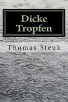 Dicke Tropfen 1502926873 Book Cover