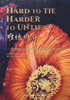 Hard to Tie, Harder to Untie B0GZKD56NF Book Cover