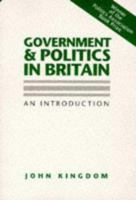 Government and Politics in Britain 0745605931 Book Cover