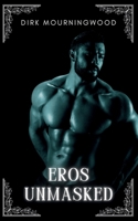 Eros Unmasked B0DSZWT55J Book Cover