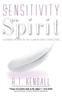 Sensitivity of the Spirit: Learning to Stay in the Flow of God's Direction 1636412106 Book Cover