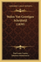 Stalen Van Geestigen Schrijfstijl (1839) 1167530438 Book Cover