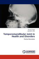 Temporomandibular Joint in Health and Disorders 3659231193 Book Cover