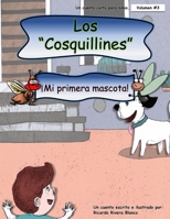 Los Cosquillines: Mi primera Mascota B0C6BSZ2S3 Book Cover