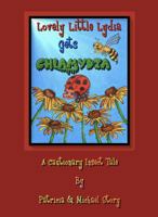 Lovely Little Lydia Gets Chlamydia: A Cautionary Insect Tale 1733635408 Book Cover