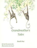 Grandmother's Tales: Book One 1438916302 Book Cover