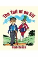 Tail of an Elf 1596637552 Book Cover