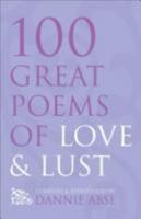 Homage to Eros: 100 Great Poems to Love and Lust 1861057644 Book Cover