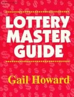 Lottery Master Guide 0945760388 Book Cover