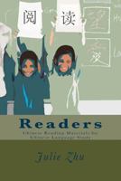 Readers: Chinese Reading Materials for Chinese Language Study (V.1001) 1539801942 Book Cover