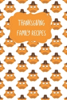 Thanksgiving Family Recipes: Cute Owl Pilgrim Pattern Personalized Write In Recipe Book 1712709704 Book Cover