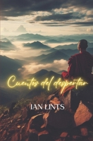 Cuentos del despertar B08M21XLL6 Book Cover