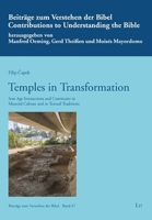 Temples in Transformation: Iron Age Interactions and Continuity in Material Culture and in Textual Traditions 3643913982 Book Cover