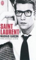 Saint Laurent, Mauvais Garçon 8327151126 Book Cover