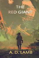 The Red Giant 171775077X Book Cover