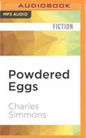 Powdered Eggs 0140032010 Book Cover