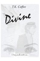 Divine 153235276X Book Cover