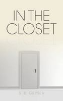 In the Closet 1524642339 Book Cover
