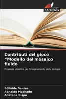 Contributi del gioco "Modello del mosaico fluido (Italian Edition) 6206832902 Book Cover