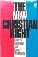 The New Christian Right 020230308X Book Cover