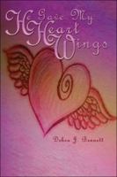 He Gave My Heart Wings 1424130581 Book Cover