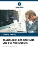 Grundlagen Der Normung Und Des Messwesens (German Edition) 620795209X Book Cover
