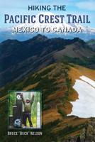 Hiking the Pacific Crest Trail: Mexico to Canada 1727567927 Book Cover