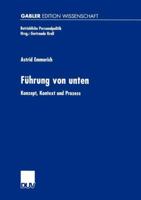 Fuhrung Von Unten: Konzept, Kontext Und Prozess 3824475421 Book Cover
