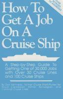 How to Get a Job on a Cruise Ship 0929255062 Book Cover