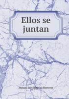 Ellos Se Juntan 5518969546 Book Cover